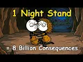 The Weirdest One Night Stand in Human History Had 8 Billion Consequences