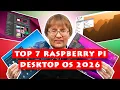 Top 7 Raspberry Pi Desktop OS 2026