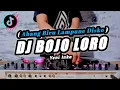 Download Lagu DJ BOJO LORO (Abang Biru Lampune Disko) DJ REMIX TERBARU VIRAL TIKTOK