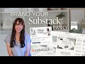 How to Brand Your Substack Publication Beginner Setup Guide
