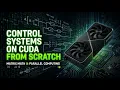 Control System Engineering Algorithms on NVIDIA CUDA - Getting Started