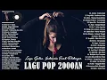 Download Lagu Sheila on7, Radja, ST12, Kangen Band, Ari Lasso, Drive - Lagu Pop Galau Indonesia Tahun 2000an