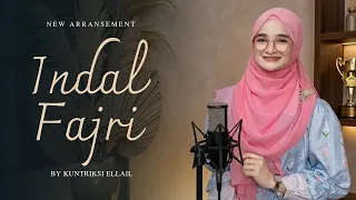 INDAL FAJRI - SUBHANALLAH - NEW Aransement - Kuntriksi Ellail