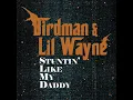 Stuntin' Like My Daddy (Radio Edit)