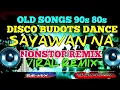 Download Lagu MAPAPASAYAW KA SA MGA OLD SONGS 90s80s|NONSTOP BUDOTS DANCE REMIX 2025|DJYUYUN