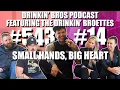 Drinkin Bros Podcast - Small Hands Big Heart