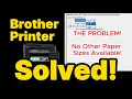 SOLVED Brother Printer Only Showing Letter A4 Fix Missing Paper Sizes Legal Long Custom