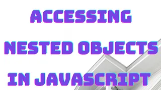 Accessing Nested Objects freecodecamp basic Javascript walkthrough guide