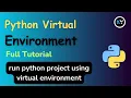 Python Virtual Environment Explained Creating Isolated Environments HINDI