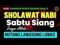 Download Lagu SHOLAWAT JIBRIL PENARIK REZEKI PALING DAHSYAT, SHOLAWAT NABI MUHAMMAD SAW MERDU PENUH BERKAH