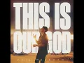 This Is Our God - Phil Wickham