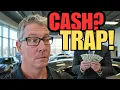 Dealers Make MORE Money When You Pay Cash Here s The Scam They Run