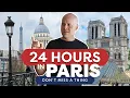 How To Spend Your First Day in Paris FULL ITINERARY