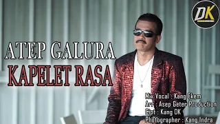 Download ATEP GALURA - KAPELET RASA (OFFICIAL MUSIC VIDEO) MP3