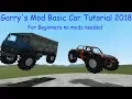 How To Build A Car In Garry s Mod Beginner guide