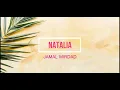 Nathalia Jamal Mirdad lirik