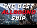 The BEST ALLROUND SHIP and How To Build it in Lost Ark