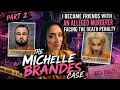 PART 2 Alleged Murderer Michelle Brandes Case Steven Gress Guilty Plea Interrogation