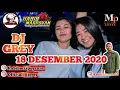 Download Lagu DJ GREY 18 DESEMBER 2020 MP CLUB #djgrey