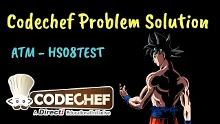 Codechef ATM Problem Solution C Hindi-English Competitive Programming