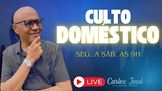 CULTO DOMÉSTICO | CARLOS JOSÉ E A HARPA CRISTÃ