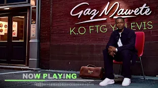 Gaz Mawete X YALEVISDALWEARMUSIC K O Audio 