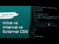 Inline vs Internal vs External CSS - What s the Difference HTML CSS