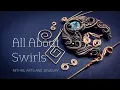 JEWELRY MAKING WIRE WRAPPING FOR BEGINNERS ALL ABOUT SWIRLS