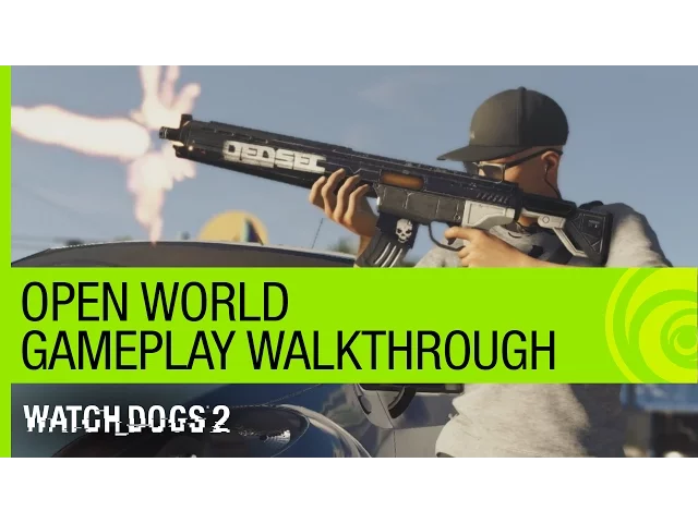 Watch Dogs 2 Gameplay Walkthrough: Open World Free-Roam with Multiplayer - GamesCom 2016 [NA]