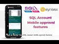 SQL Accounting Software Mobile Approval