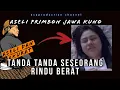 Download Lagu Tanda tanda seseorang Rindu Berat ( asli Primbon Jawa Kuno )