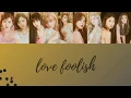 twice - love foolish (lyrics)