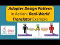 Adapter Design Pattern in Action Real-World Translator Example