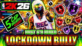 The ULTIMATE 6 9 LOCKDOWN VILLAIN BUILD in NBA 2K26
