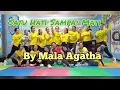 Download Lagu Satu Hati Sampai Mati// Mala agatha // senam kreasi // by MD