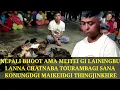 Download Lagu NEPALI BHOOT AMA MEITEI GI LAININGBU LANNA CHATNABA TOURAMBAGI SANA KONUNGDGI MAIKEIDGI THINGJINKHRE