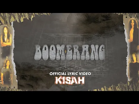 Download MP3 Boomerang - Kisah (Official Lyric Video)