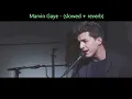 Download Lagu Charlie Puth feat. Meghan Trainor - Marvin Gaye (slowed + reverb)