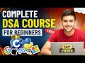 DSA Full Course with Practical in 9 Hours Complete Data Structures and Algorithms for Beginners