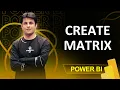 4 5 How to Create a Matrix in Power BI Power BI Tutorials for Beginners By Pavan Lalwani
