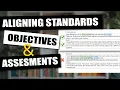 Aligning Standards Objectives and Assessments Made Simple