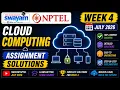 Cloud Computing Week 4 Assignment Answers 2026 NPTEL July 2026 NPTEL Assignment Solutions