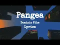 Pangea - Dominic Fike (Lyrics)