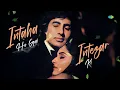 Intaha Ho Gai Intezar Ki - Audio | Sharaabi | Amitabh Bachchan, Jaya P, Asha Bhosle, Kishore Kumar