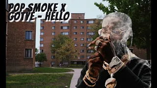Pop Smoke Hello X Gotye Remix 