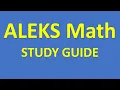 ALEKS Math Placement Test STUDY GUIDE - This Is BETTER