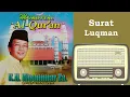 Lagu 031  Murottal Al Qu'ran -  KH  MUAMMAR ZA -  Q S  Luqman