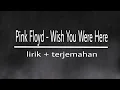 Download Lagu Pink Floyd - Wish You Were Here cover lirik+terjemahan