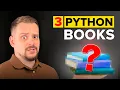 3 BEST Python Books for Learning Python 2025 from Beginner to Pro