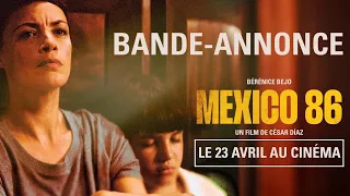 Mexico 86 - Bande-annonce officielle